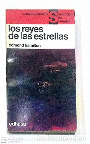 Libros: LOS REYES DE LAS ESTRELLAS - Hamilton,Edmond - Foto 1