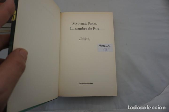 Libros: 5C - LA SOMBRA DE POE - MATTHEW PEARL / CIRCULO DE LECTORES - Foto 3
