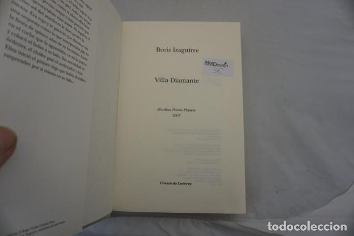 Libros: 5D - VILLA DIAMANTE - BORIS IZAGUIRRE / CIRCULO DE LECTORES - Foto 3