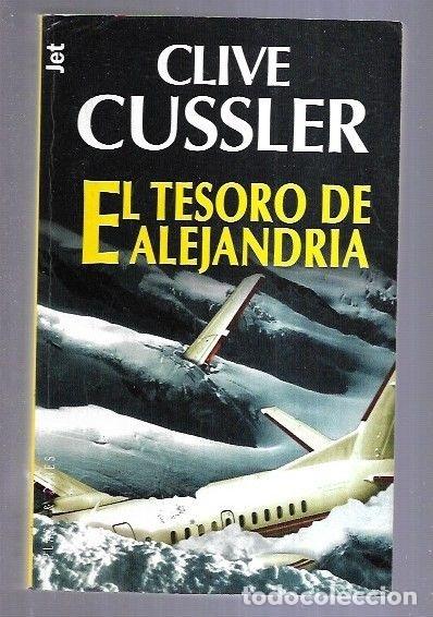 Libros: TESORO DE ALEJANDRIA - EL - CUSSLER, CLIVE - Foto 4