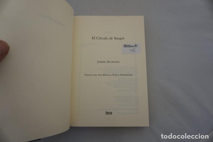 Libros: 4E- EL CIRCULO DE SANGRE - JOROME DELAFOSSE / STYRIA - Foto 3