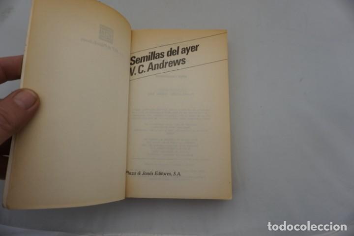 Libros: 4A - SEMILLAS DEL AYER - V. C. ANDREWS / PLAZA & JANES - Foto 3