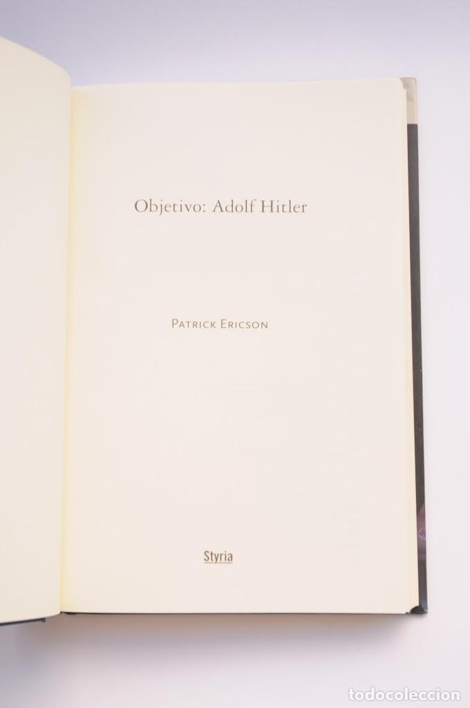 Libros: Objetivo: Adolf Hitler - ERICSON, Patrick - Foto 4