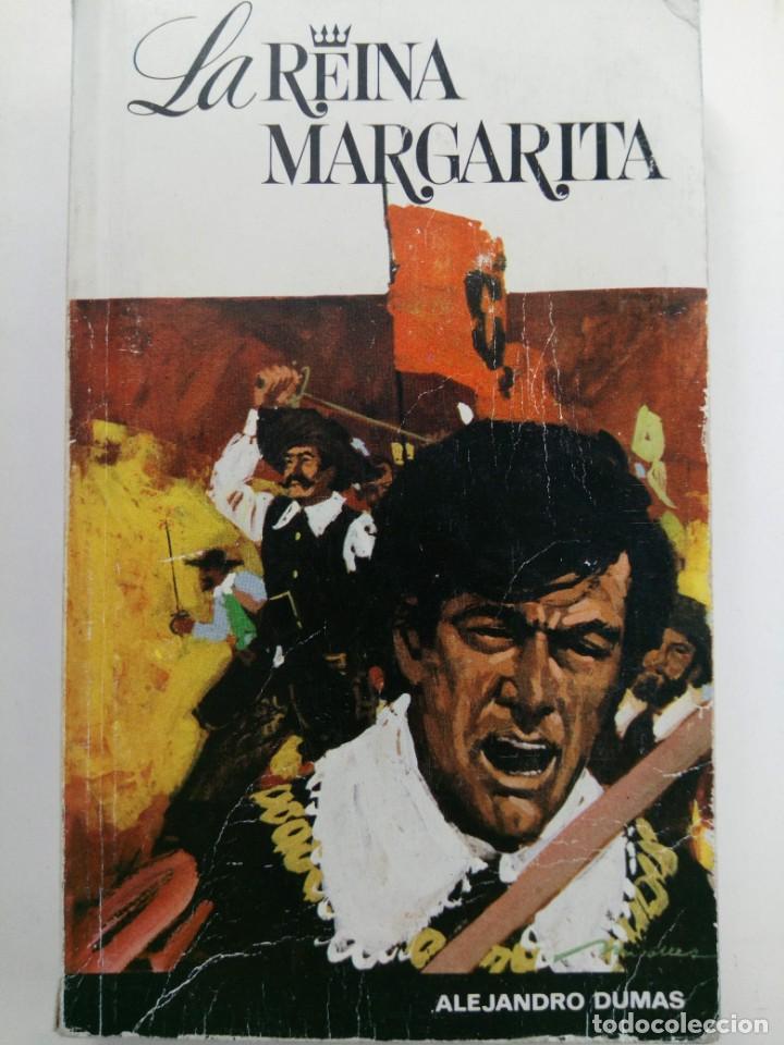 Libros: LA REINA MARGARITA - ALEJANDRO DUMAS - Foto 1