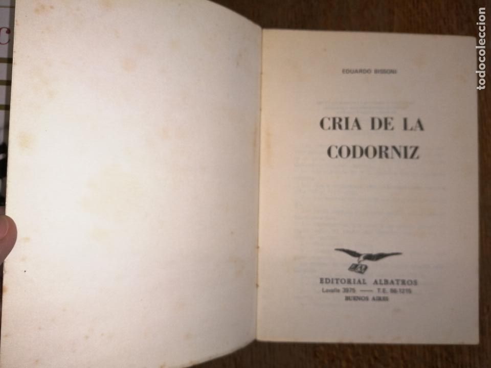 Libros: CR&Iacute;A DE LA CODORNIZ. E. BISSONI. - Foto 2