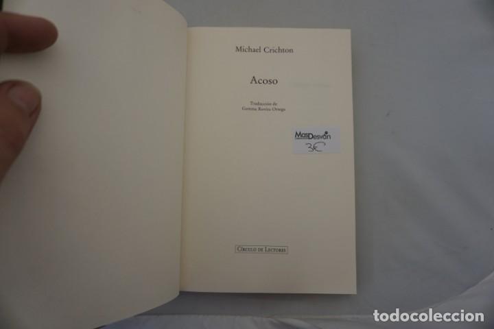 Libros: 7A - ACOSO - MICHAEL CRICHTON / CIRCULO DE LECTORES - Foto 3