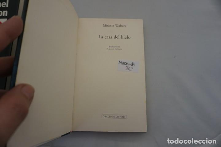 Libros: 7C - LA CASA DE HIELO - MINETTE WALTERS / CIRCULO DE LECTORES - Foto 3