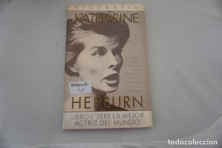 Libros: 16A - KATHARINE HEPBURN TOMO I - ANNE EDWARDS / GRECA - Foto 1