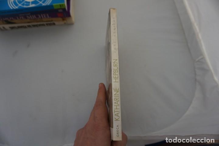 Libros: 16A - KATHARINE HEPBURN TOMO I - ANNE EDWARDS / GRECA - Foto 2