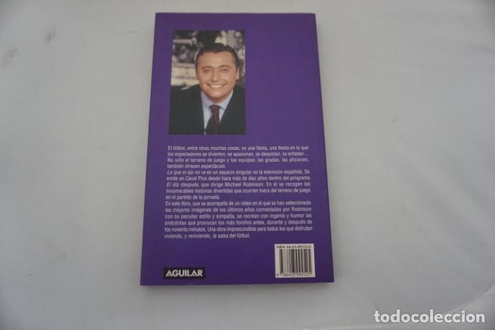 Libros: 16A - LO QUE EL OJO NO VE - MICHAEL ROBINSON / AGUILAR - Foto 5