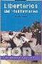 Libros: LIBERTARIOS DEL MEDITERR&Aacute;NEO - Joaqu&iacute;n Copeiro - Foto 1