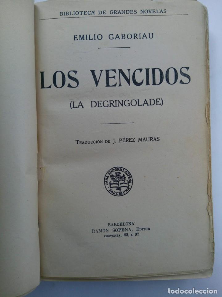Libros: LOS VENCIDOS - EMILIO GABORIAU - RAM&Oacute;N SOPENA EDITOR - Foto 1