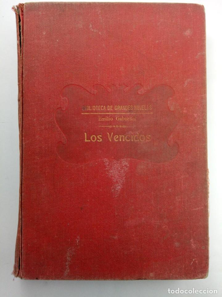 Libros: LOS VENCIDOS - EMILIO GABORIAU - RAM&Oacute;N SOPENA EDITOR - Foto 2