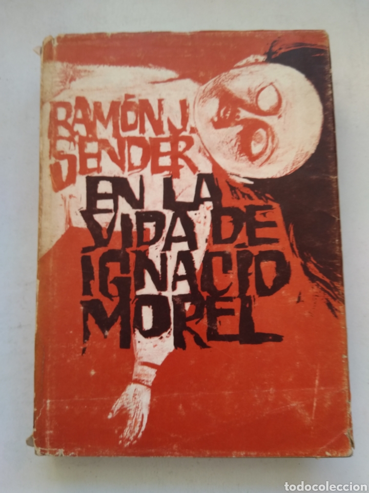 Libros: EN LA VIDA DE IGNACIO MOREL/RAMON J. SENDER - Foto 1