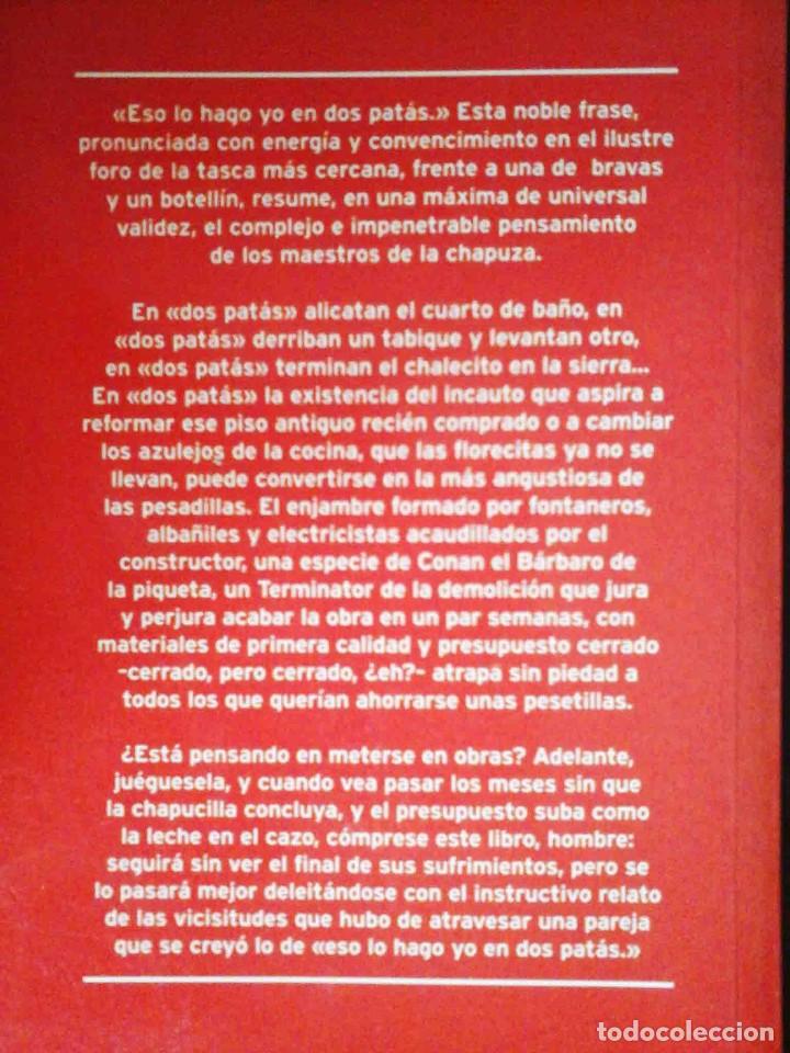 Libros: Qui&eacute;n me mandar&iacute;a meterme en obras (Gomaespuma) - Foto 3