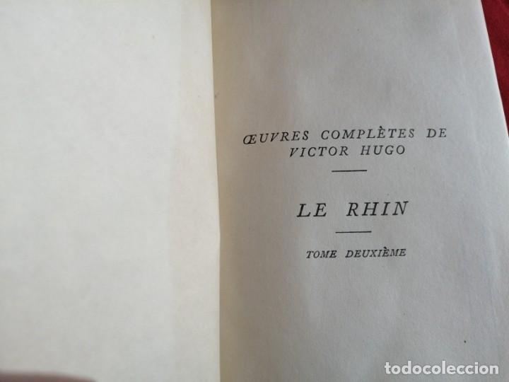 Libros: LE RHIN (Victor Hugo) Volumen 1 y 2 - Foto 12