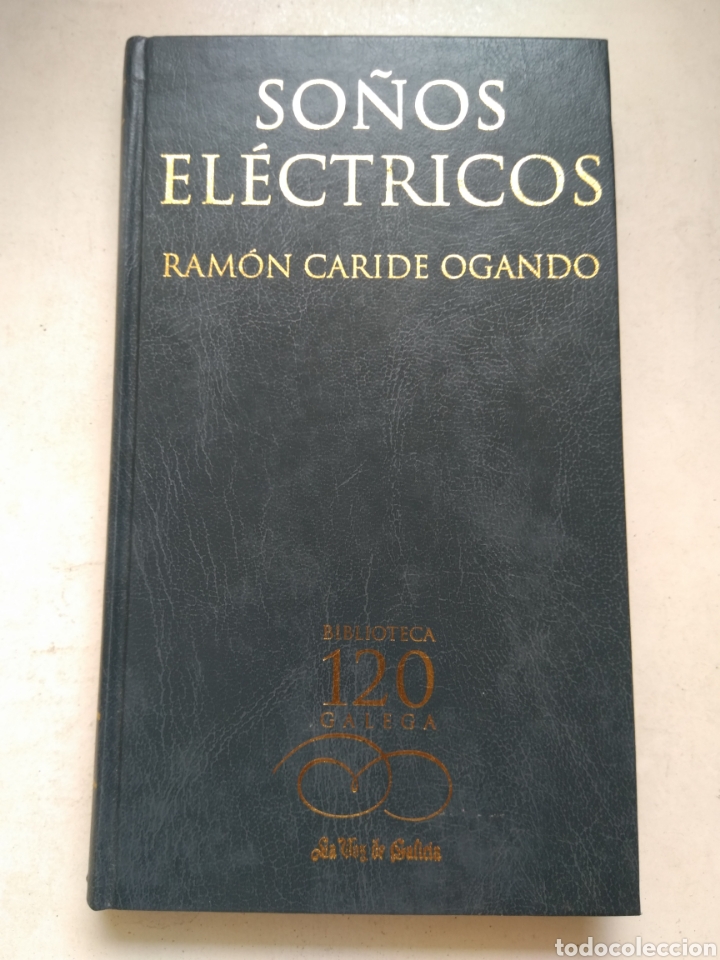 Libros: SO&Ntilde;OS EL&Eacute;CTRICOS/RAM&Oacute;N CARIDE OGANDO - Foto 1