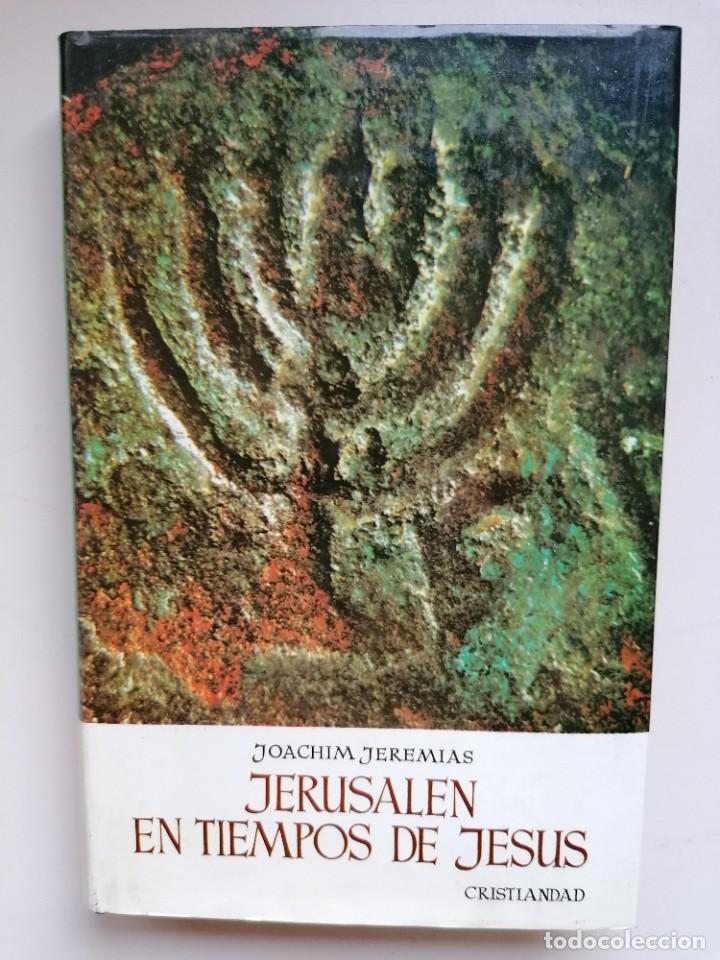 Libros: JERUSALEN EN TIEMPOS DE JESUS - JOACHIM JEREMIAS - Foto 1