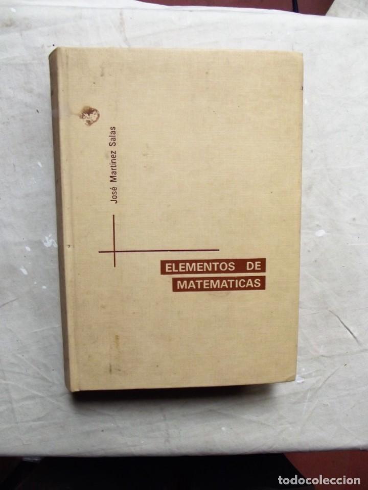 Libros: ELEMENTOS DE MATEMATICAS DE JOSE MARTINES SALAS - Foto 1