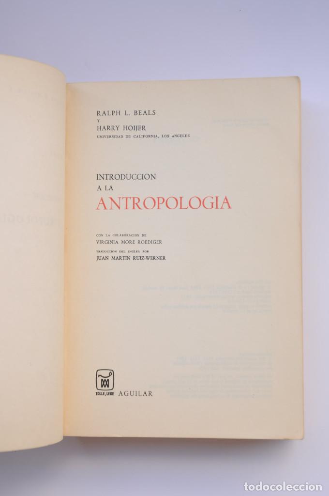 Libros: Introducci&oacute;n a la antropolog&iacute;a - BEALS, Ralph y HOIJER, Harry - Foto 2