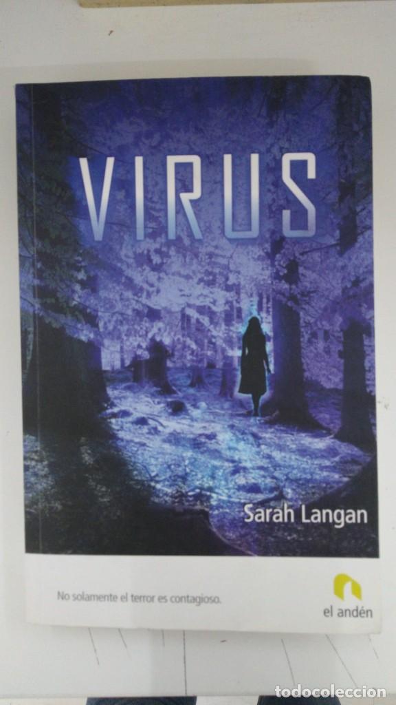 Libros: Virus - Sarah Langan - Foto 1