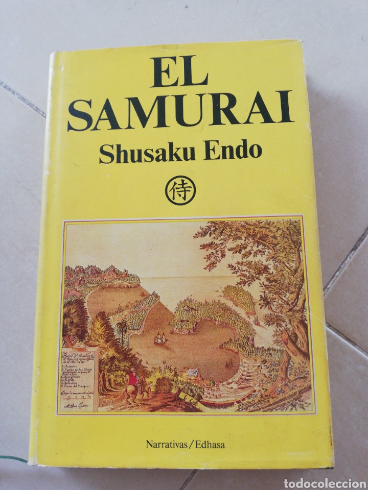 Libros: El samurai, Shusaku Endo, narrativa Edhasa - Foto 1