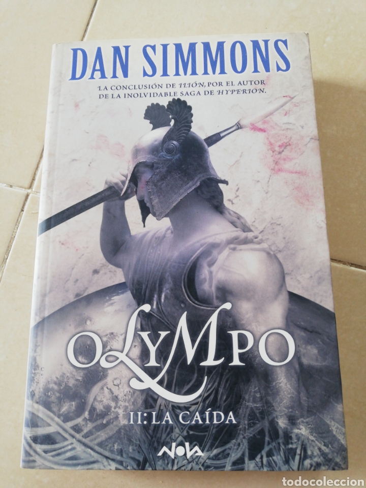 Libros: Dan Simmons, OLIMPO II:la ca&iacute;da, editorial Nova - Foto 1