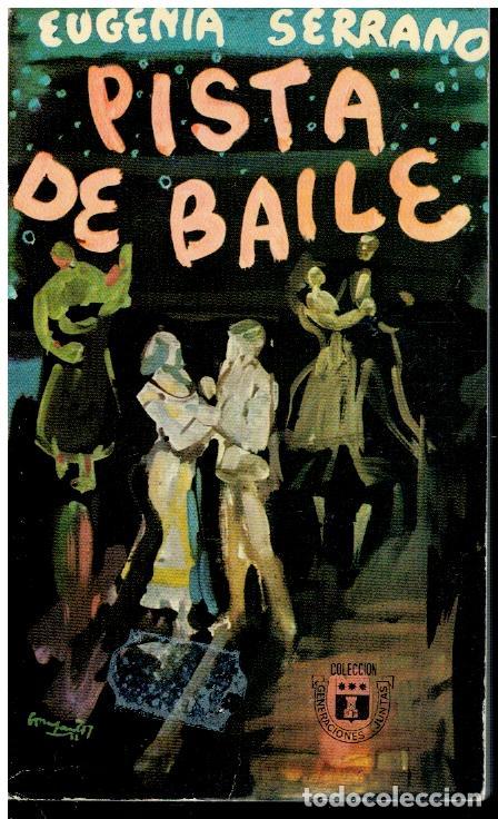 Libri di seconda mano: PISTA DE BAILE. 1&ordf; edici&oacute;n. Con firma del anterior propietario.