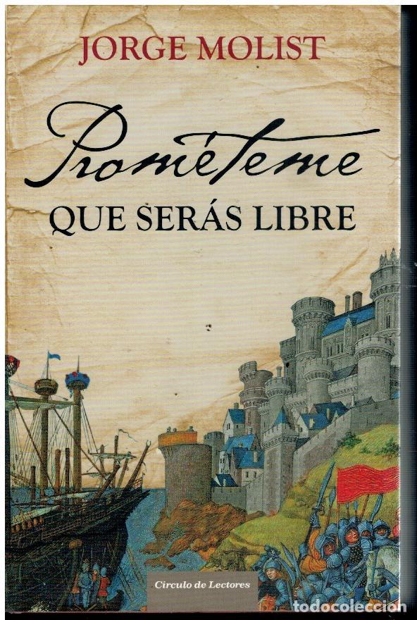 Libros: PROM&Eacute;TEME QUE SER&Aacute;S LIBRE. - Foto 1