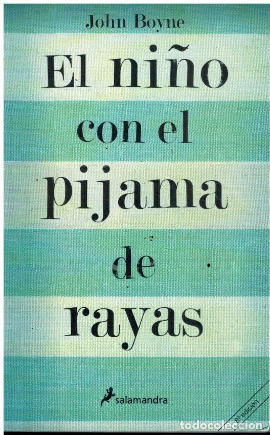 Libros: EL NI&Ntilde;O CON EL PIJAMA DE RAYAS. 8&ordf; edici&oacute;n. - Foto 1