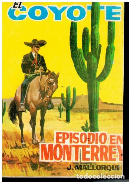 Libros: EL COYOTE. 65. EPISODIO EN MONTERREY. - Foto 1