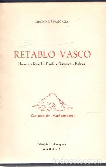Libros: Retablo vasco - Fagoaga, Isidoro de - Foto 1