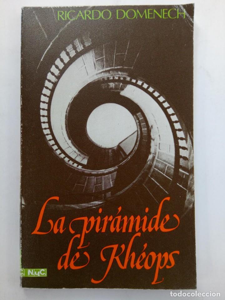 Libros: LA PIR&Aacute;MIDE DE KH&Eacute;OPS - RICARDO DOMENECH - Foto 1