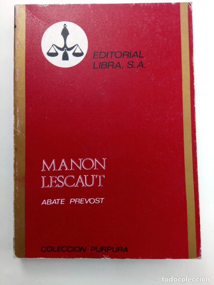 Libros: MANON LESCAUT - ABATE PREVOST - EDITORIAL LIBRA - Foto 1