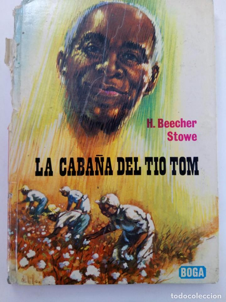Libros: LA CABA&Ntilde;A DEL TIO TOM - H. BEECHER STOWE - Foto 1