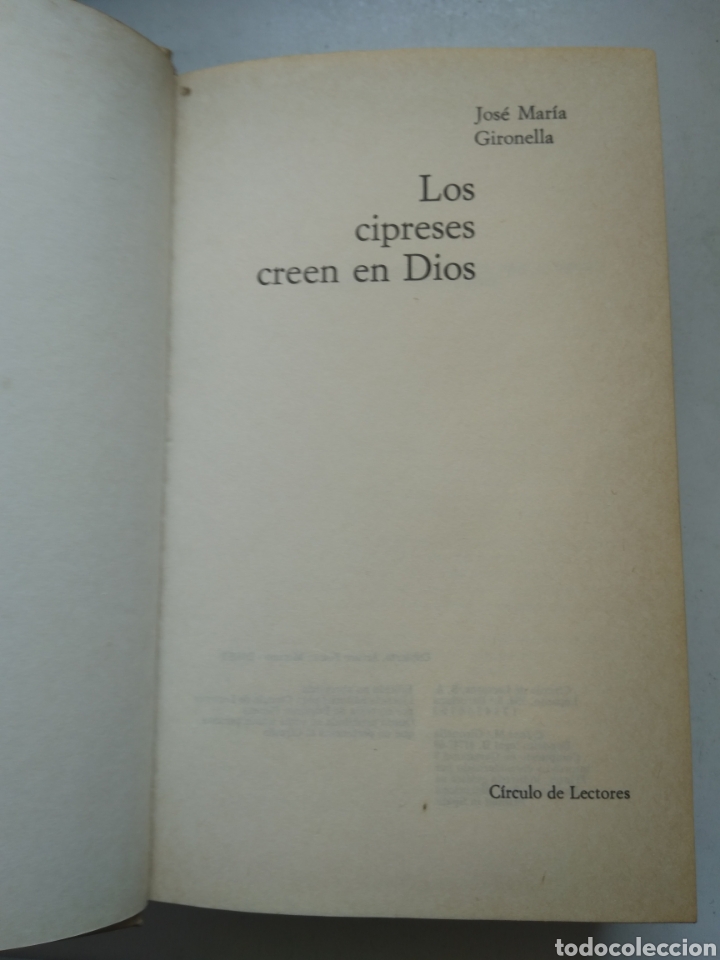 Libros: LOS CIPRESES CREEN EN DIOS/JOS&Eacute; MAR&Iacute;A GIRONELLA - Foto 2