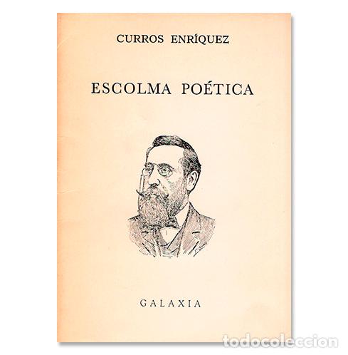 Libros: ENR&Iacute;QUEZ (Curros). Escolma po&eacute;tica - Foto 1