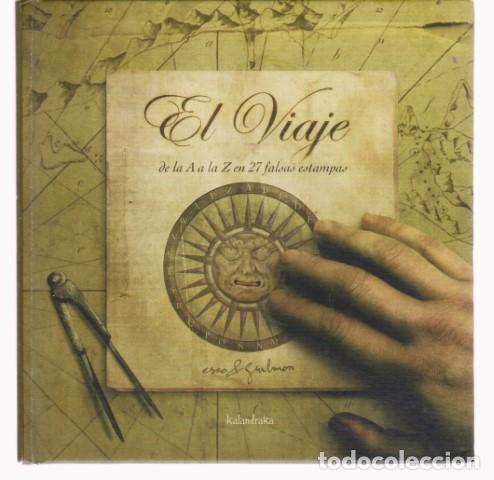Livres: EL VIAJE DE LA A A LA Z EN 27 FALSAS ESTAMPAS - ESCO - G&Uuml;ILMON