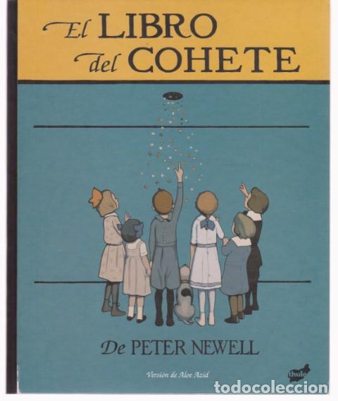 Libros: EL LIBRO DEL COHETE - PETER NEWELL - Foto 1