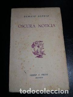 Libros: Oscura noticia. - ALONSO, D&aacute;maso: - Foto 1