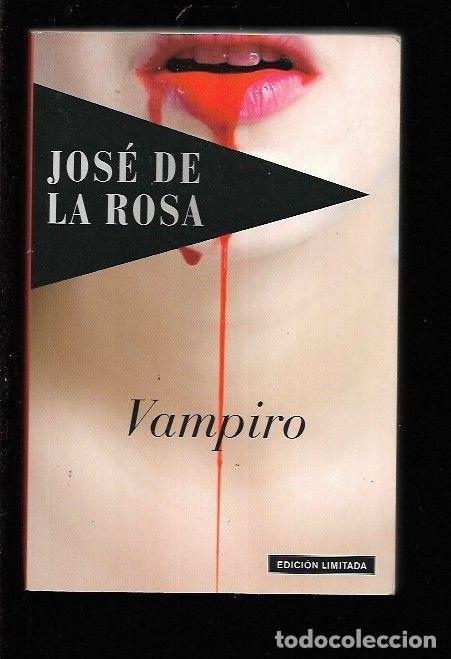 Libros: VAMPIRO - ROSA, JOSE DE LA - Foto 3