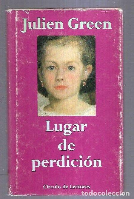 Libros: LUGAR DE PERDICION - GREEN, JULIEN - Foto 1