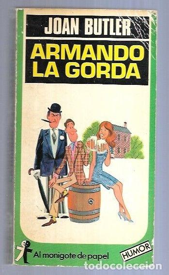 Libros: ARMANDO LA GORDA - BUTLER, JOAN - Foto 4