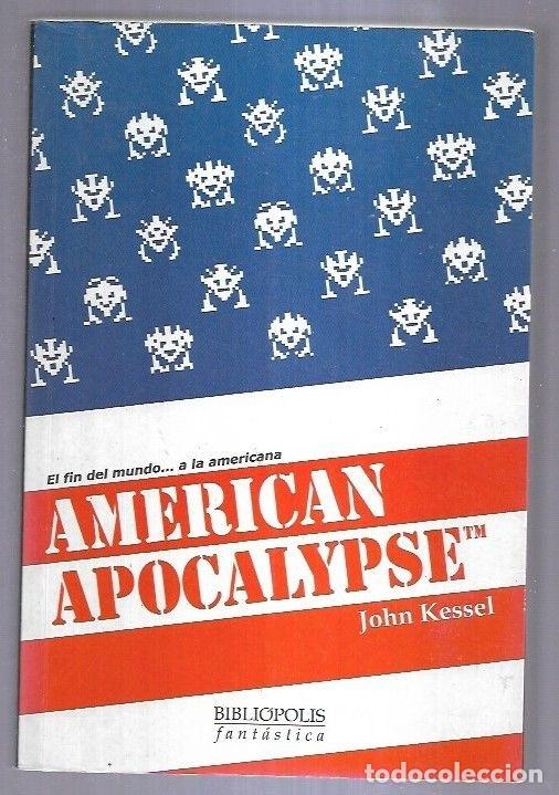 Libros: AMERICAN APOCALYPSE - KESSEL, JOHN - Foto 6