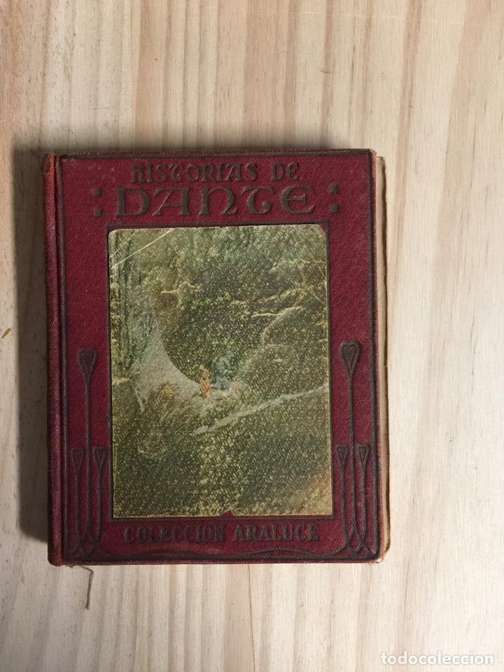 Libros: Historias de dante coleccion araluce - Dante - Foto 1