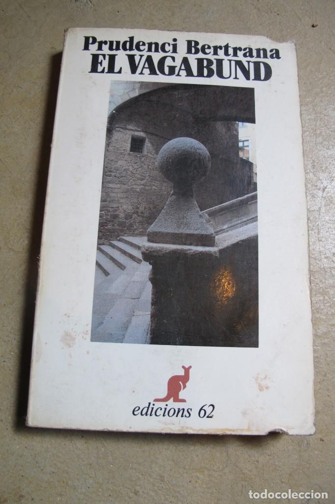 Libros: EL VAGABUND. PRUDENCI BERTRANA - Foto 1