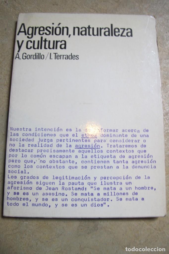 Libros: AGRESION, NATURALEZA Y CULTURA. A. GORDILLO / I. TERRADES