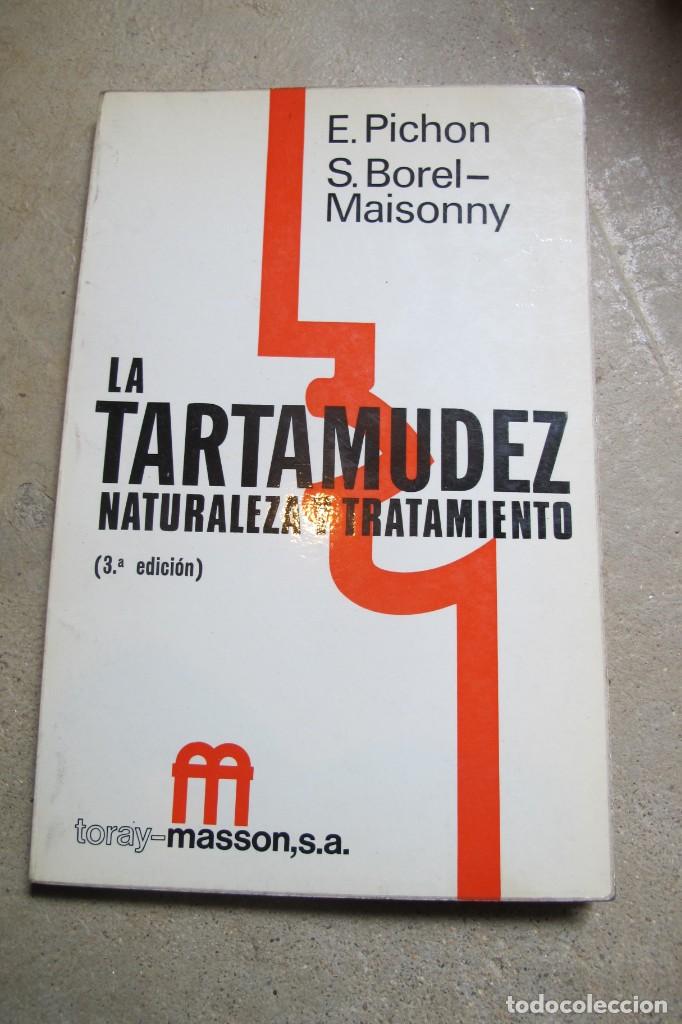 Libros: LA TARTAMUDEZ, NATURALEZA Y TRATAMIENTO