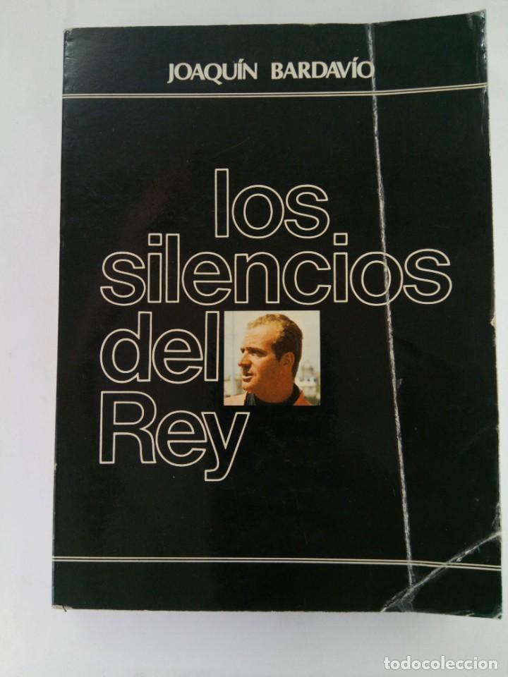 Libros: LOS SILENCIOS DEL REY - JOAQU&Iacute;N BARDAV&Iacute;O - Foto 1