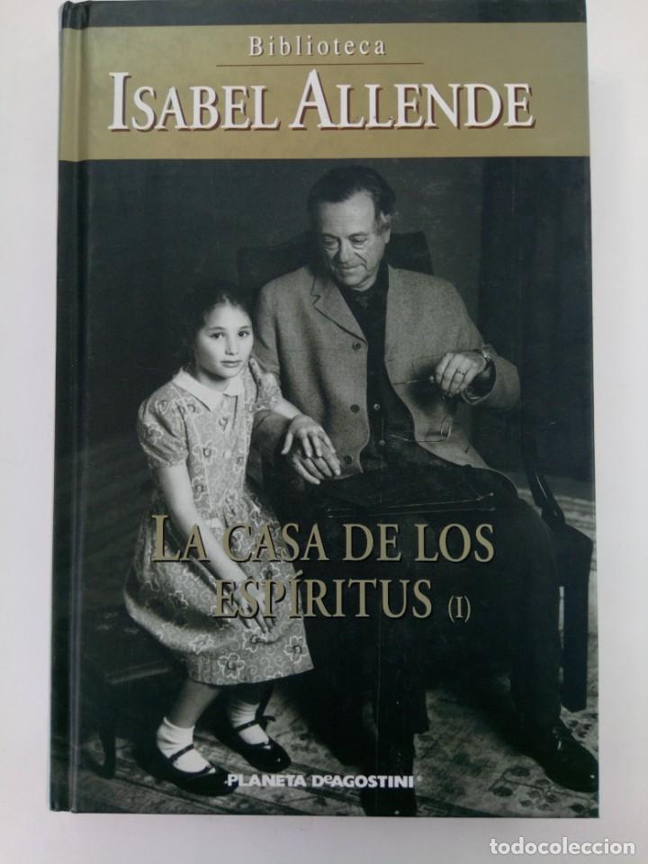 Libros: LA CASA DE LOS ESP&Iacute;RITUS I - ISABEL ALLENDE - PLANETA DEAGOSTINI - Foto 1